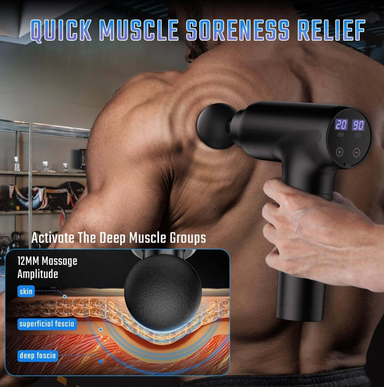 Person using a massage gun on their back with text about muscle soreness relief and product features.